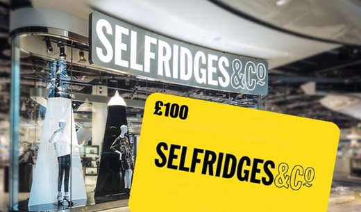 Win a £100 Selfridges Gift Card